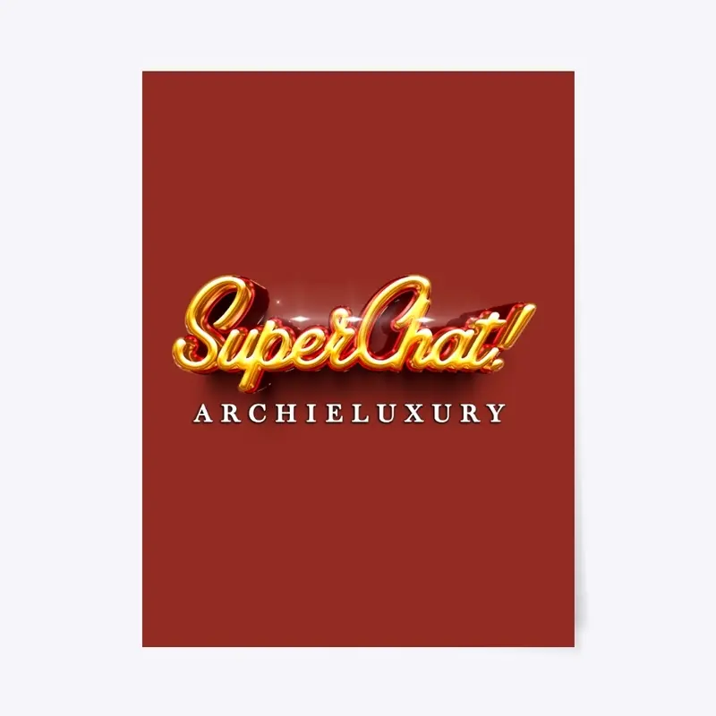 SuperChat Archieluxury